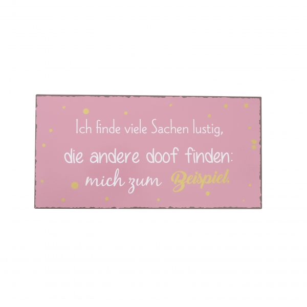 Schild Verrückt