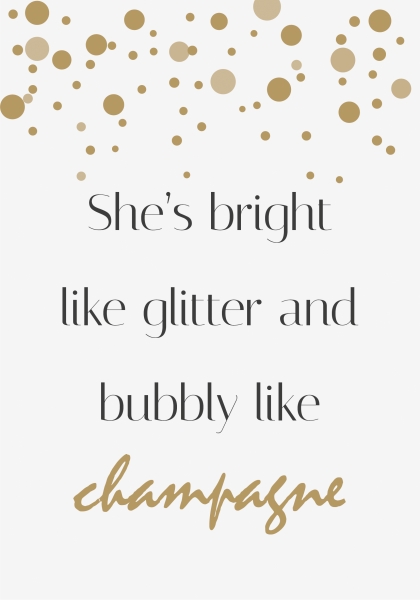 Schild mit Spruch She is bright like