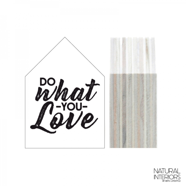 Holzschild Do what you love M