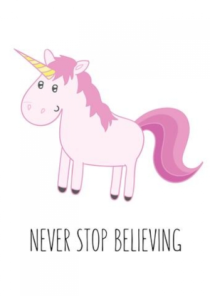 Poster Never stop believing